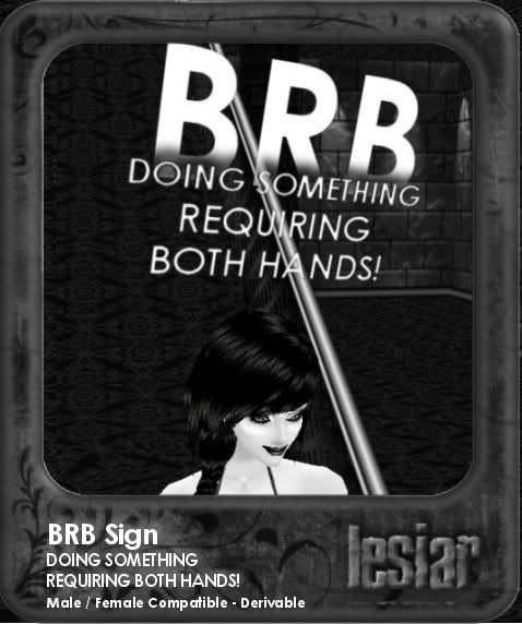 BRB - Both Hands sign