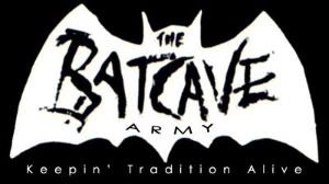 Batcave Army