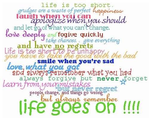 Life goes on