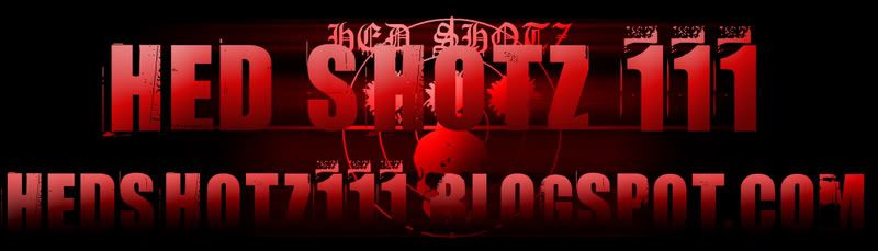 Hed Shotz 111
