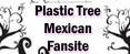 Plastic Tree Mexican Fansite