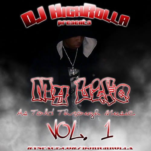 Dj Highrolla Presents:My Life: As Told Through Music Vol 1 [2DISC] 2007 preview 0