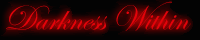 Darkness Within banner
