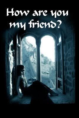 HowAreYouMyFriend.jpg